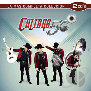 Álbum La Más Completa Colección de Calibre 50