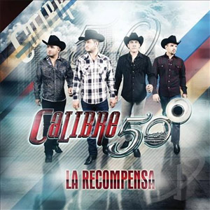 Álbum La Recompensa de Calibre 50