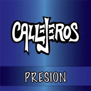 Álbum Presión de Callejeros