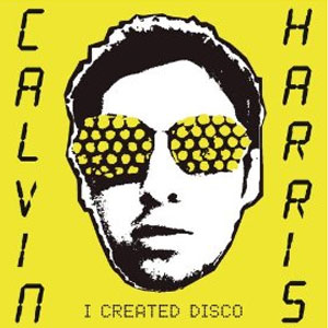 Álbum I Created Disco de Calvin Harris