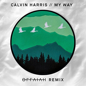 Álbum My Way (offaiah Remix) de Calvin Harris