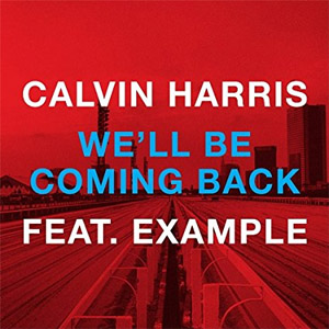 Álbum We'll Be Coming Back de Calvin Harris