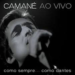 Álbum Ao Vivo - Como Sempre, Como Dantes de Camané