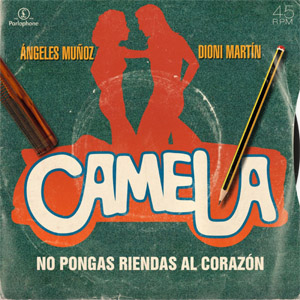 Álbum No Pongas Riendas Al Corazon de Camela