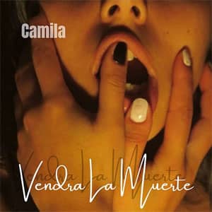 Álbum Vendrá La Muerte de Camila