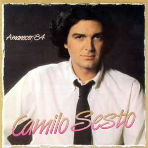 Álbum Amanecer 84 de Camilo Sesto