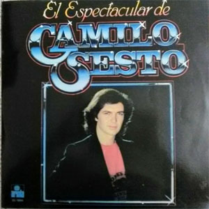 Álbum El Espectacular de Camilo Sesto de Camilo Sesto