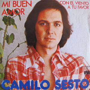 Álbum Mi Buen Amor / Con El Viento A Tu Favor de Camilo Sesto