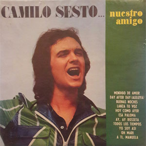 Álbum Camilo Sesto...Nuestro Amigo de Camilo Sesto