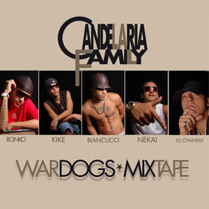 Álbum War Dogs Mixtape de Candelaria Family