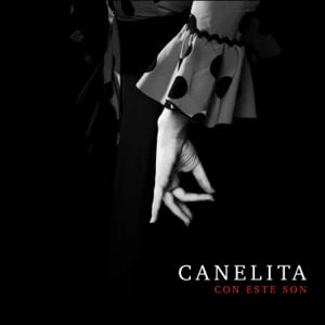 Álbum Con Este Son de Canelita