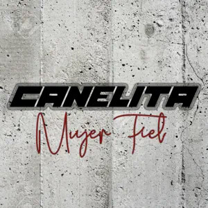 Álbum Mujer Fiel  de Canelita