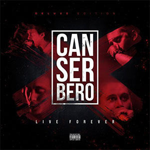 Álbum Canserbero Live Forever (Deluxe Edition)  de Canserbero