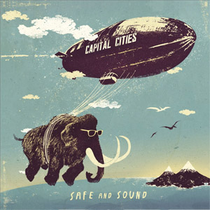 Álbum Safe And Sound de Capital Cities
