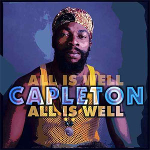 Álbum All Is Well de Capleton