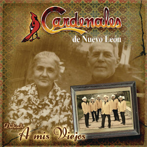Álbum A mis Viejos de Cardenales De Nuevo León