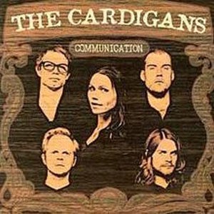 Álbum Communication de Cardigans