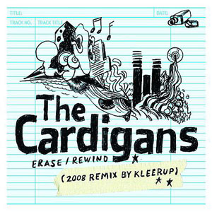 Álbum Erase/Rewind (2008 Remix By Kleerup) de Cardigans