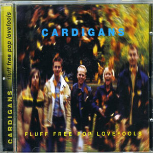 Álbum Fluff Free Pop Lovefools de Cardigans
