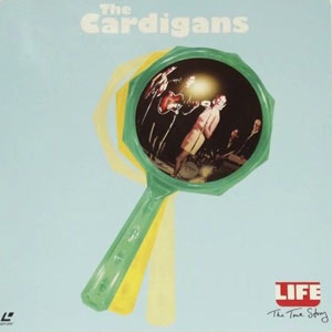 Álbum Life The True Story de Cardigans