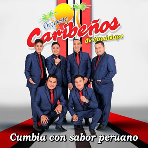 Álbum Cumbia Con Sabor Peruano de Caribeños de Guadalupe