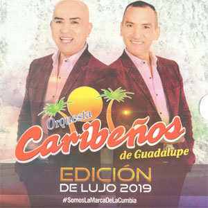 Álbum Edición de Lujo 2019 de Caribeños de Guadalupe