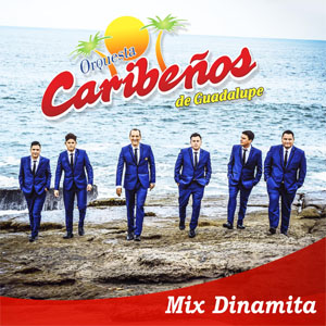 Álbum Mix Dinamita de Caribeños de Guadalupe
