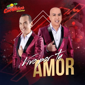 Álbum Vivo por Tu Amor de Caribeños de Guadalupe