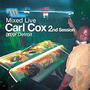 Álbum Mixed Live 2ND Session de Carl Cox