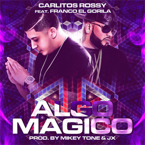 Álbum Algo Mágico de Carlitos Rossy