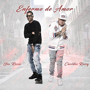 Álbum Enfermo De Amor de Carlitos Rossy