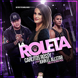 Álbum La Roleta de Carlitos Rossy