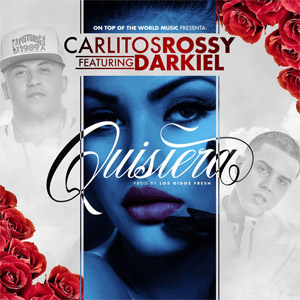 Álbum Quisiera de Carlitos Rossy