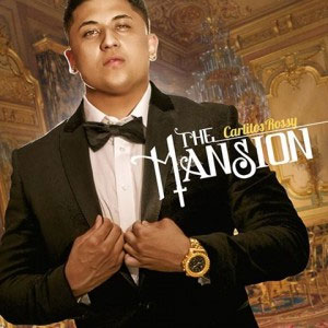 Álbum The Mansion de Carlitos Rossy