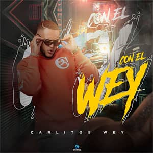 Álbum Con El Wey de Carlitos Wey