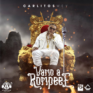 Álbum Vamo a Rompee de Carlitos Wey