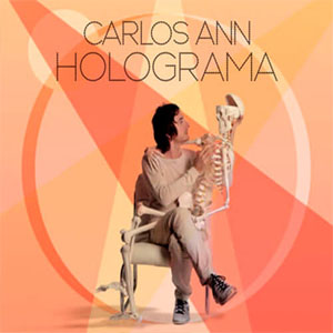 Álbum Holograma de Carlos Ann
