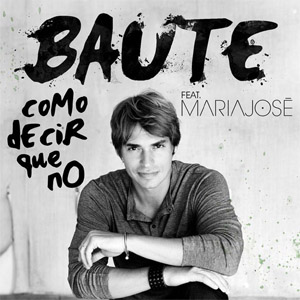 Álbum Como Decir Que No de Carlos Baute