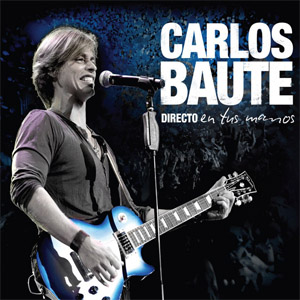 Álbum Directo En Tus Manos de Carlos Baute