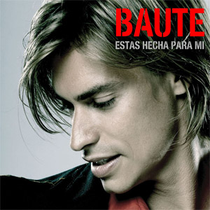 Álbum Estás Hecha Para Mi de Carlos Baute