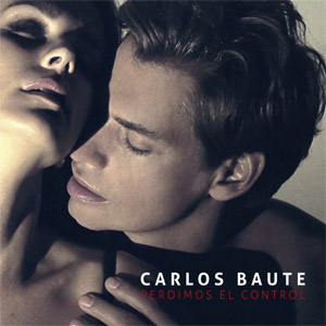 Álbum Perdimos El Control de Carlos Baute