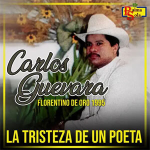Álbum La Tristeza De Un Poeta de Carlos Guevara