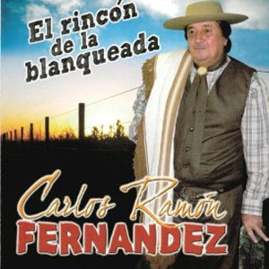 Álbum El Rincón De La Blanqueada de Carlos Ramón Fernández