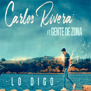 Álbum Lo Digo de Carlos Rivera