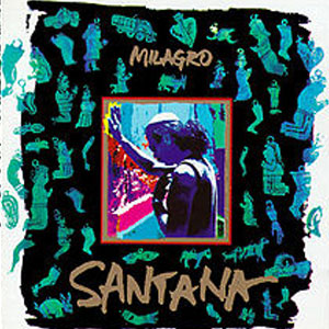 Álbum Milagro de Carlos Santana