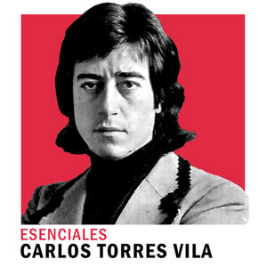 Álbum Esenciales de Carlos Torres Vila