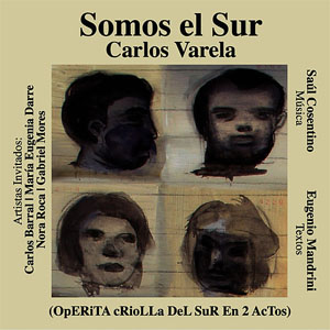 Álbum Somos El Sur de Carlos Varela