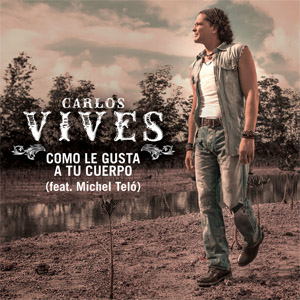 Álbum Como Le Gusta A Tu Cuerpo de Carlos Vives