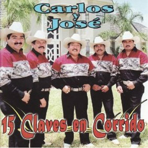 Álbum 15 Claves En Corrido de Carlos y José
