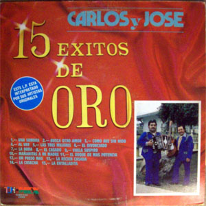 Álbum 15 Éxitos De Oro de Carlos y José